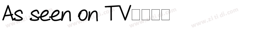 As seen on TV字体转换